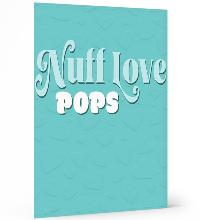 Nuff Love Pops