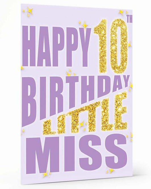 Happy 10th Birthday Little Miss